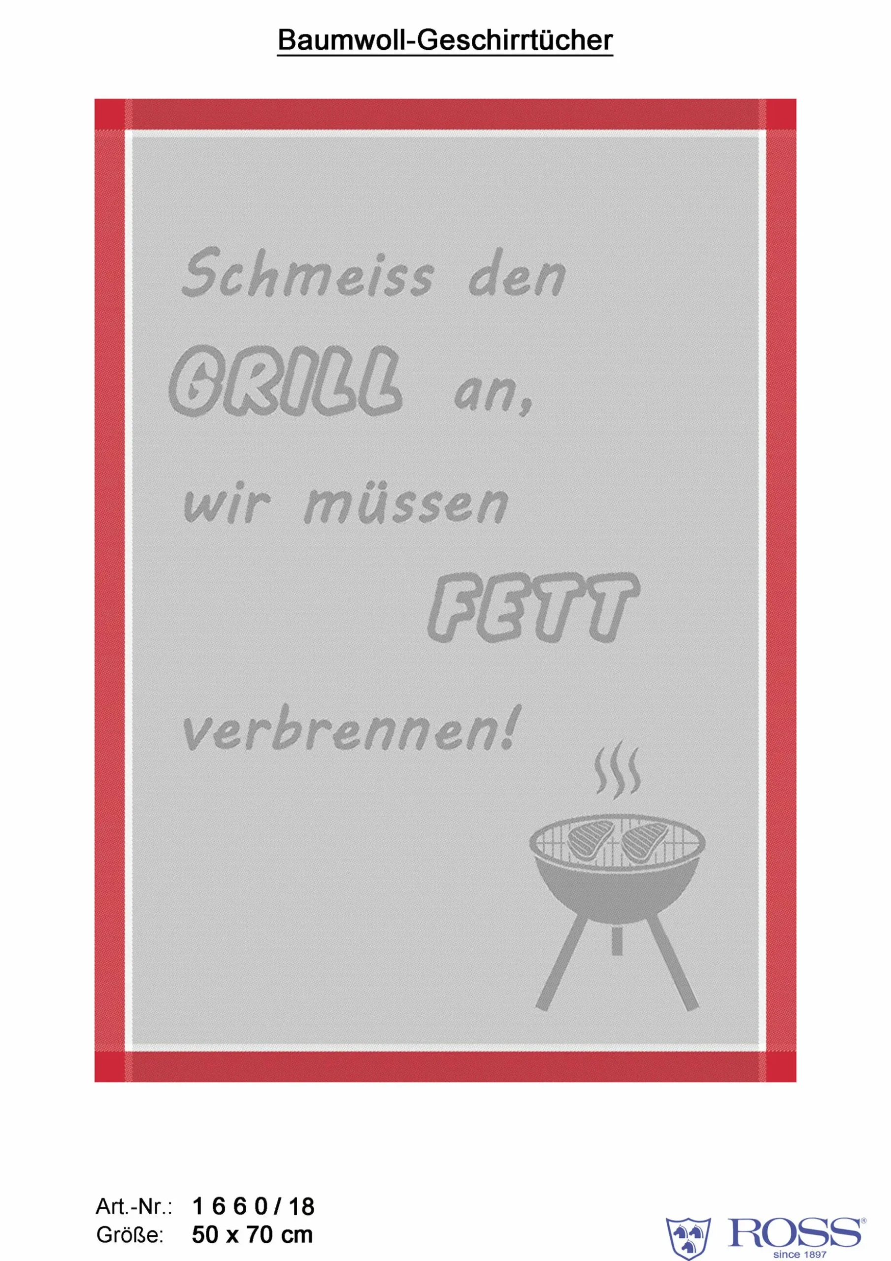 Geschirrtuch, Schmeiss den Grill an…